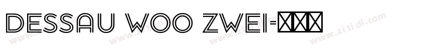 Dessau W00 Zwei字体转换